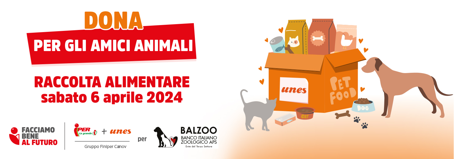 Unes sostiene Balzoo con la raccolta alimentare per i nostri amici animali